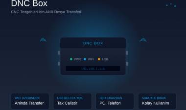 CNC Tezgahınızda USB Belleği Tarihe Karıştırın